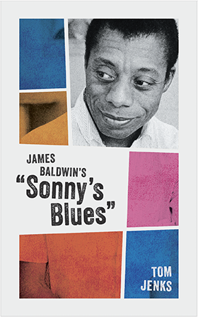 James Baldwin's Sonny's Blues